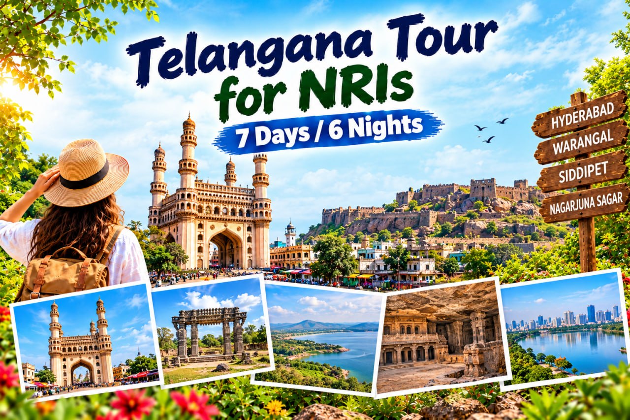 Telangana Tour for NRIs | 7 Days / 6 Nights